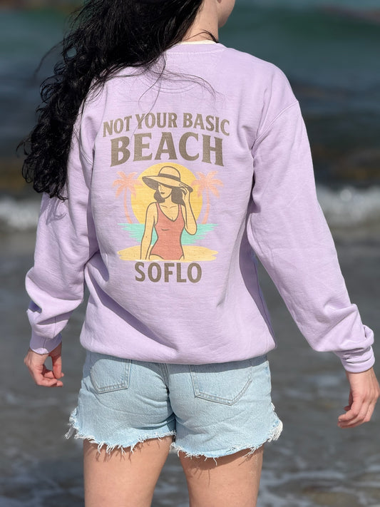 Not Your Basic Beach Sweatshirt - Unisex Garment-Dyed Crew, Casual Summer Apparel, Beach Vibes, Vacation Style, Unique Gift